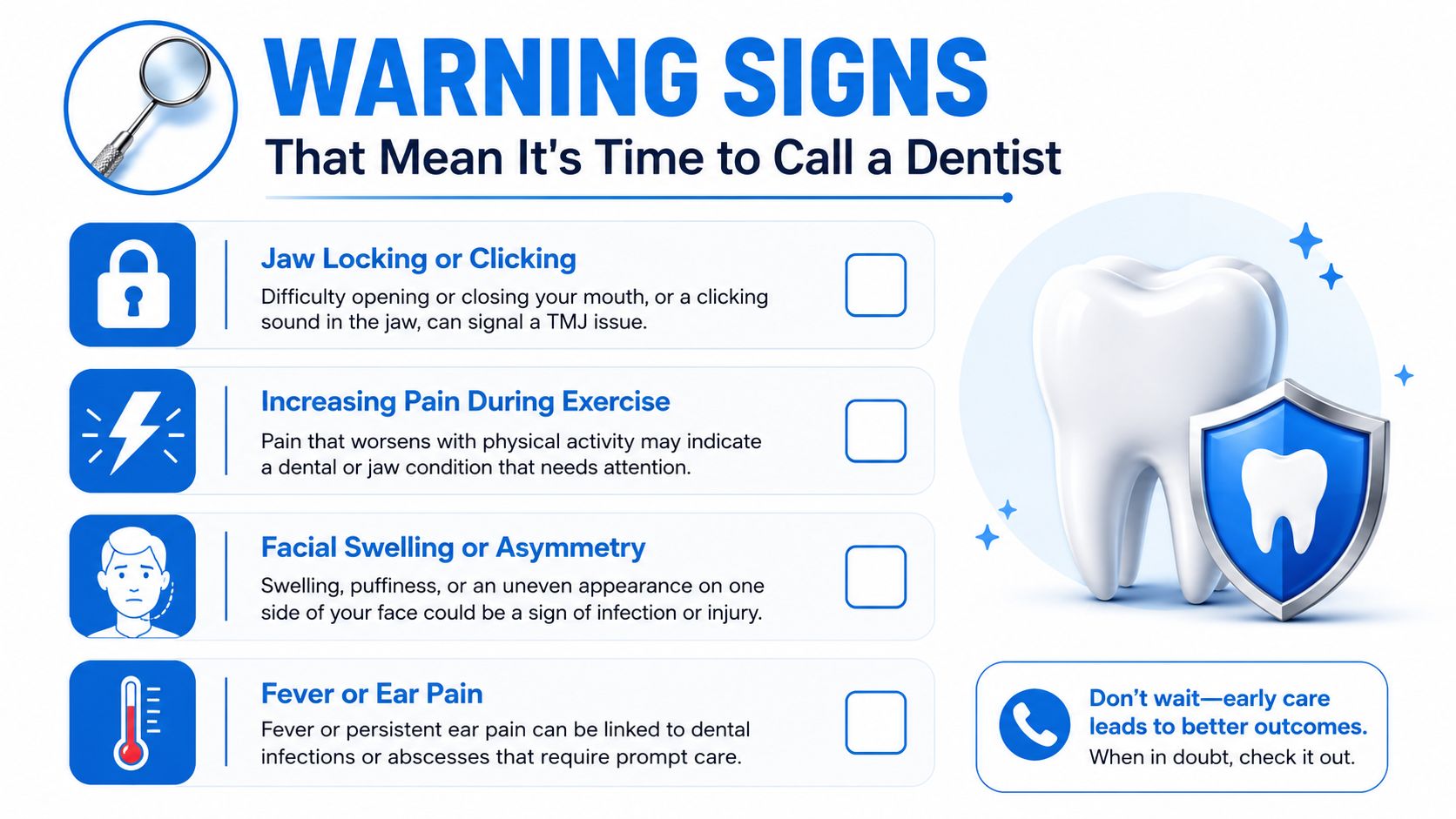 An infographic titled Warning Signs That Mean It's Time to Call a Dentist with common dental symptoms.